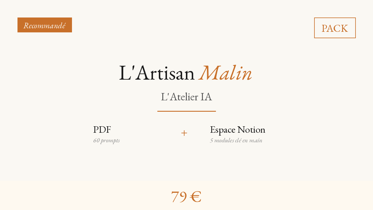 L'Atelier IA — Pack PDF + Espace Notion